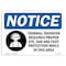 Signmission OSHA Notice, 5" Height, Thermal Transfer Requires Proper Sign With Symbol, 7" X 5", Landscape OS-NS-D-57-L-18578 - alternate 1